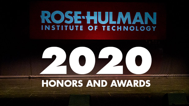 Stage of Hatfield Hall with words Rose-Hulman Institute of Technology, 2020 Honors and Awards.