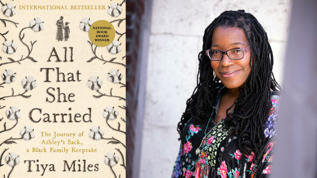 There are two images. Left: The cover of "All That She Carried" by Tiya Miles. Right: Tiya Miles.