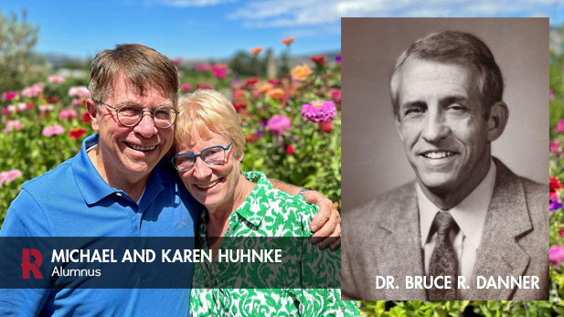 Left: Michael A. Huhnke and his wife, Karen. Right: Dr. Bruce Danner.