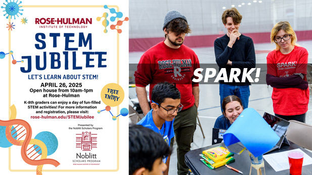A promotional flyer for the Rose-Hulman Institute of Technology's "STEM Jubilee" event and a group of students and facilitators engaged in a hands-on STEM activity for SPARK event.